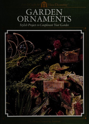 Cover for Garden Ornaments- Stylish Projects to Complement Your Garden
