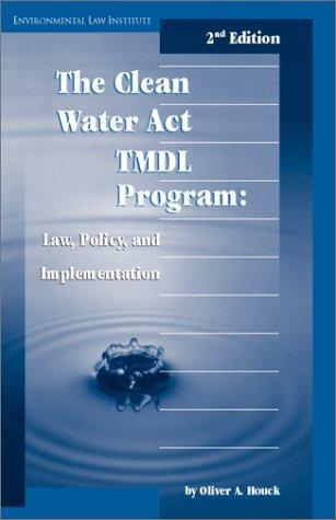 Cover for The Clean Water Act TMDL program