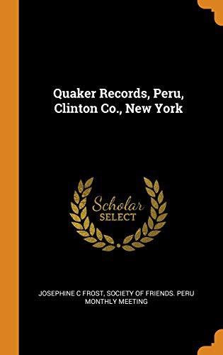 Cover for Quaker Records, Peru, Clinton Co., New York