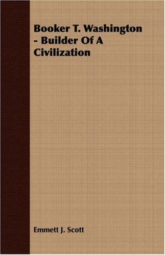 Cover for Booker T. Washington - Builder Of A Civilization