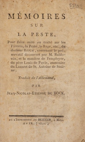 Cover for M©♭moires sur la peste, pour faire suite au trait©♭ sur les fi©·vres, la peste, la rage, etc., du docteur Reich