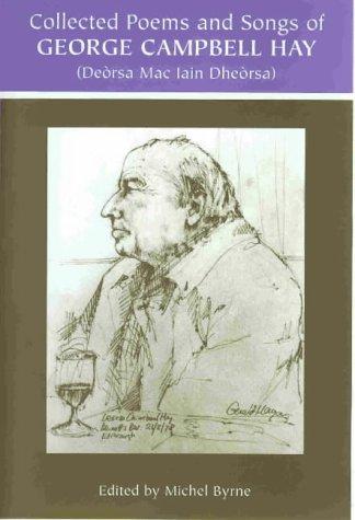 Cover for The Collected Poems and Songs of George Campbell Hay