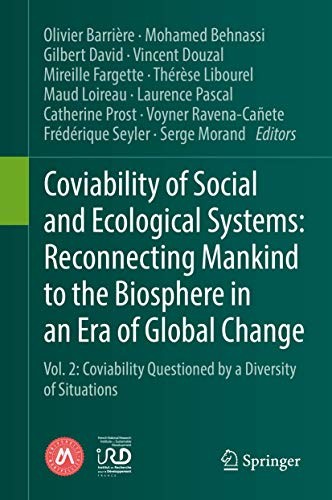 Cover for Coviability of Social and Ecological Systems : Reconnecting Mankind to the Biosphere in an Era of Global Change : Vol. 2