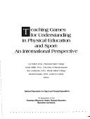 Cover for Teaching Games for Understanding in Physical Education and Sport