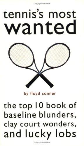 Cover for Tennis's Most Wanted