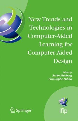 Cover for New Trends and Technologies in Computer-Aided Learning for Computer-Aided Design: IFIP International Working Conference