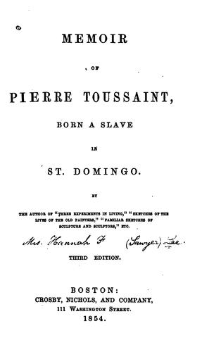 Cover for Memoir of Pierre Toussaint, born a slave in St. Domingo.