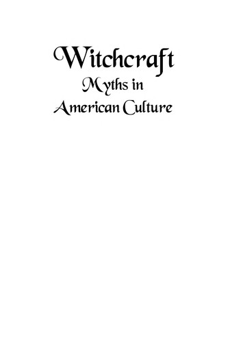 Cover for Witchcraft myths in American culture