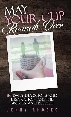 Cover for May Your Cup Runneth Over