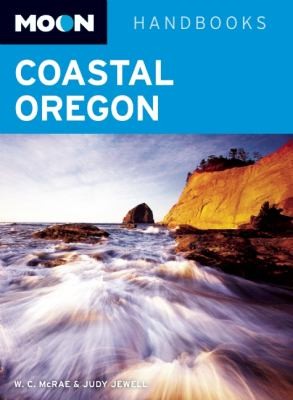 Cover for Moon Handbooks Coastal Oregon
