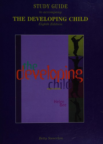 Cover for Study guide to accompany Bee "The developing child"