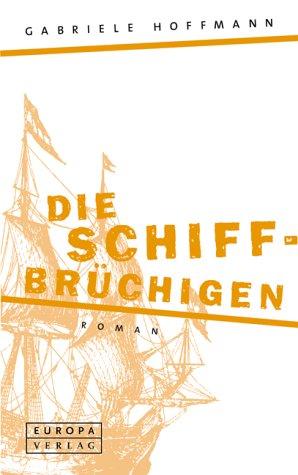 Cover for Die Schiffbrüchigen.
