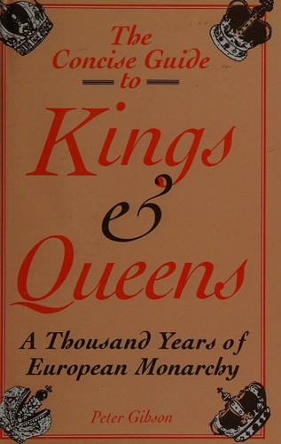 Cover for The Concise Guide to Kings and Queens