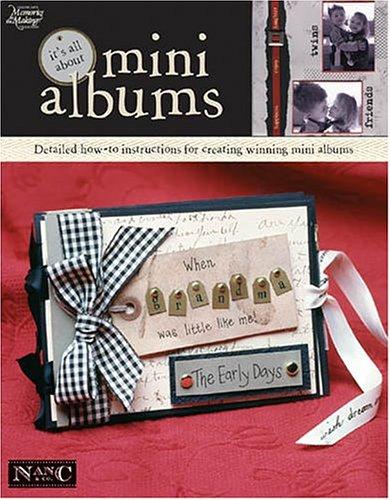 Cover for Its All About Mini Albums (Memories in the Making Scrapbooking)