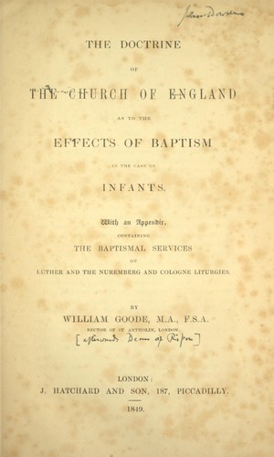 Cover for The doctrine of the Church of England as to the effects of baptism in the case of infants