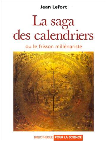 Cover for La saga des calendriers, ou, Le frisson millénariste