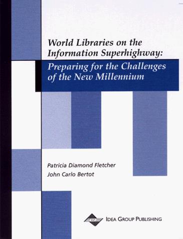 Cover for World libraries on the information superhighway