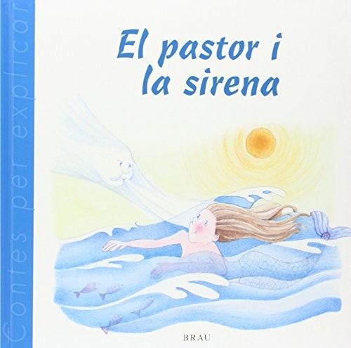 Cover for El pastor i la sirena