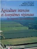 Cover for Agriculture intensive et écosystèmes régionaux