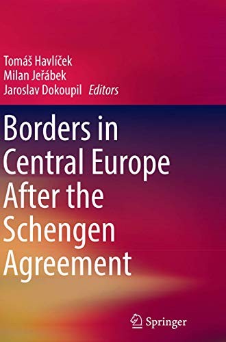 Cover for Borders in Central Europe After the Schengen Agreement