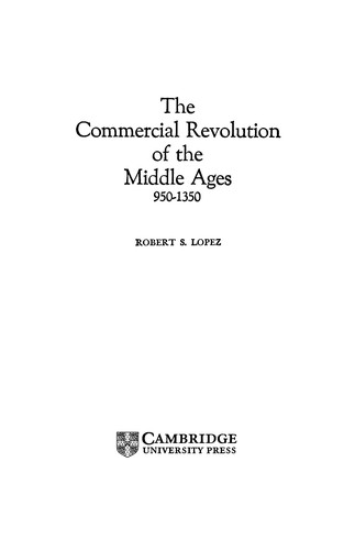 Cover for The commercial revolution of the Middle Ages, 950-1350