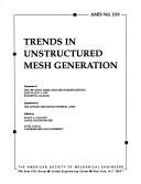 Cover for Trends in Unstructured Mesh Generation