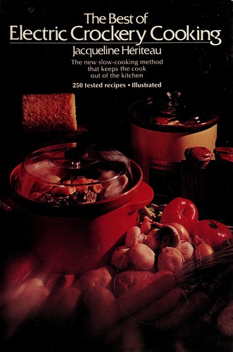 Cover for The best of electric crockery cooking