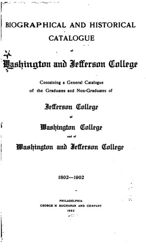 Cover for Biographical and Historical Catalogue of Washington and Jefferson College: Containing a General ...