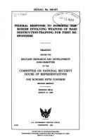 Cover for Federal response to domestic terrorism involving weapons of mass destruction-training for first responders