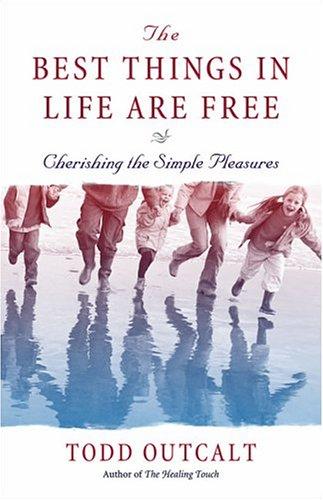 Cover for The best things in life are free