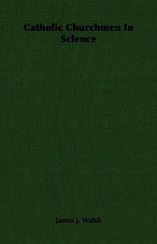 Cover for Catholic Churchmen In Science