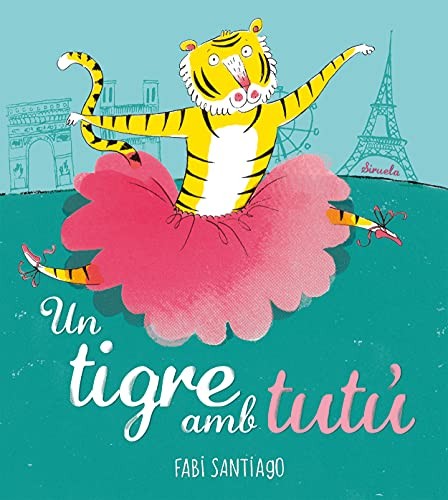 Cover for Un tigre amb tutú