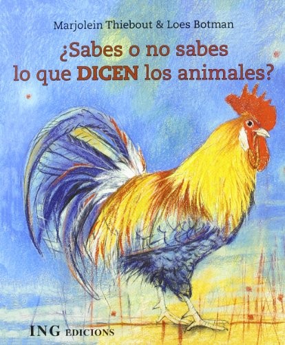Cover for ¿Sabes o no sabes que dicen los animales?