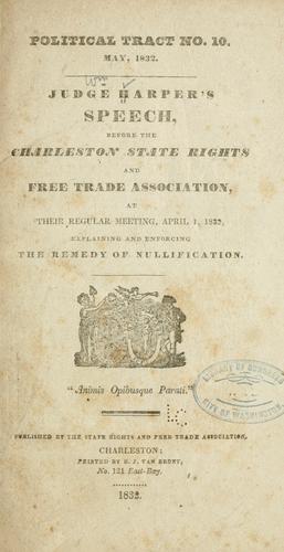 Cover for Judge Harper's speech, before the Charleston State Rights and Free Trade Association