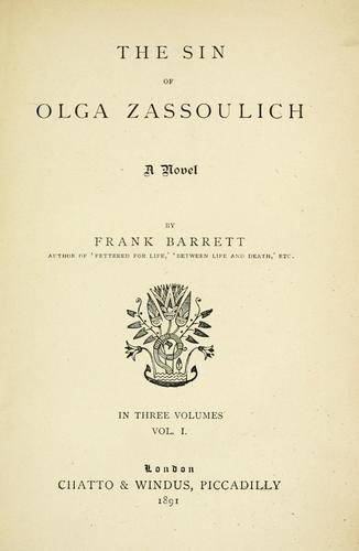 Cover for The sin of Olga Zassoulich, a novel.