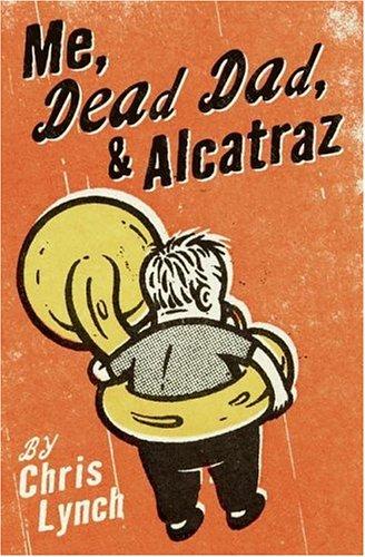 Cover for Me, Dead Dad, & Alcatraz