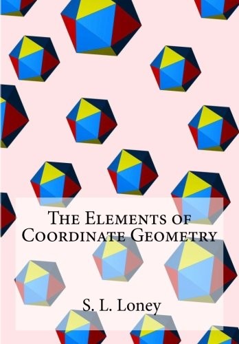 Cover for The Elements of Coordinate Geometry