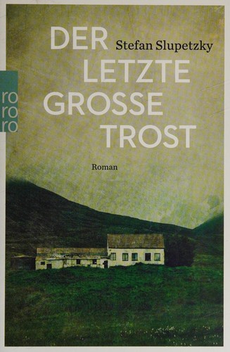 Cover for Der letzte große Trost