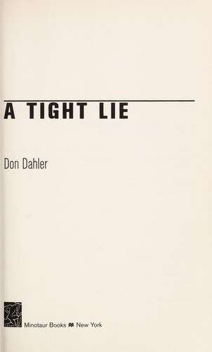 Cover for A tight lie