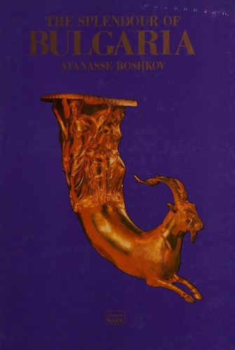 Cover for The splendour of Bulgaria