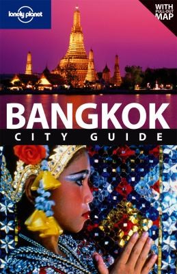 Cover for Lonely Planet Bangkok City Guide With Map
            
                Lonely Planet Bangkok
