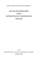 Cover for Bildungstheorie und ästhetische Erziehung heute