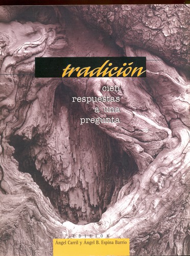 Cover for Tradicion, Cien Respuestas a Una Pregunta (Serie Abierta)