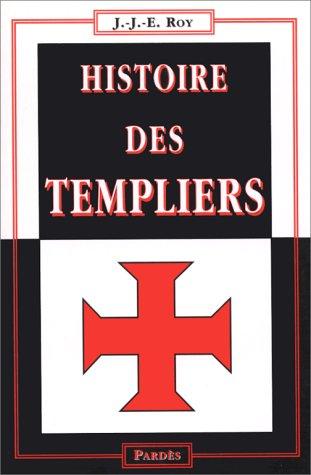 Cover for Histoire des templiers