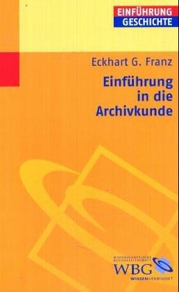 Cover for Einführung in die Archivkunde