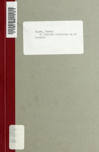 Cover for Yidishe lieraur un di lezerin