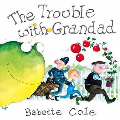 Cover for The Trouble with Grandad (Mini Book)
