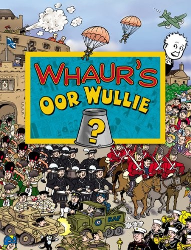 Cover for Whaurs Oor Wullie