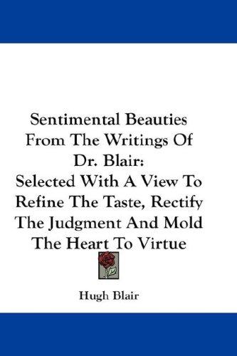 Cover for Sentimental Beauties From The Writings Of Dr. Blair