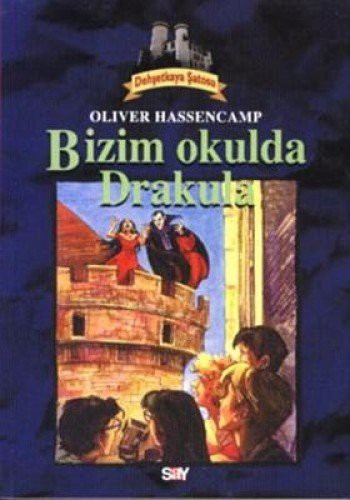 Cover for Bizim Okulda Drakula Dehşetkaya Şatosu Serüvenleri 8